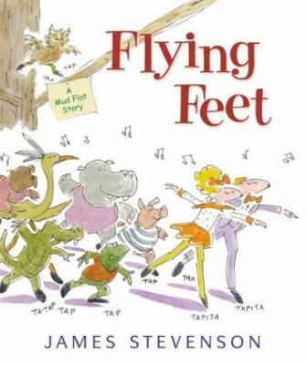 Flying feet : a Mud Flat story