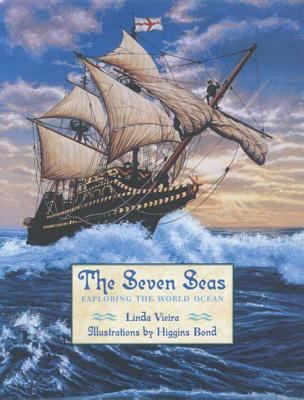 The seven seas : exploring the world ocean