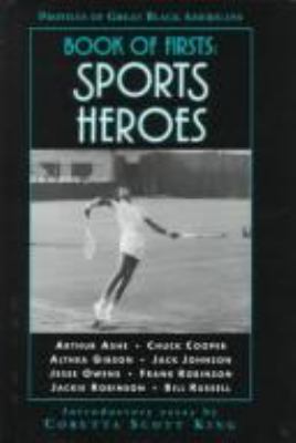 Book of firsts : sports heroes