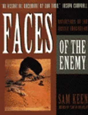 Faces of the enemy : reflections of the hostile imagination