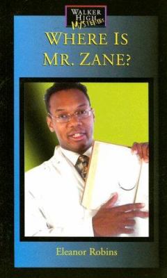 Where is Mr. Zane?