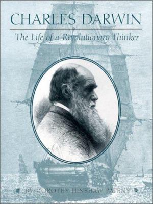 Charles Darwin : the life of a revolutionary thinker