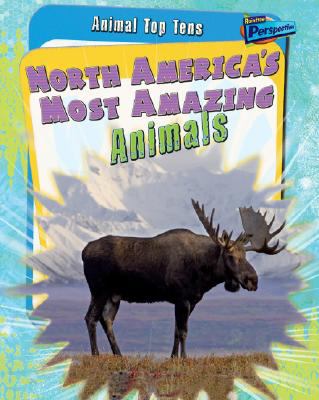 North America's most amazing animals