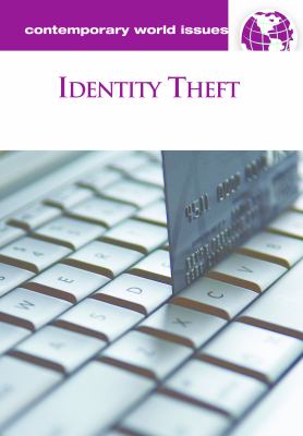 Identity theft : a reference handbook