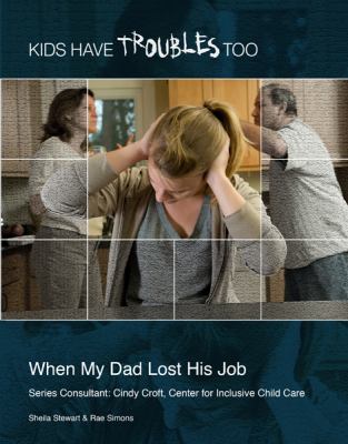 When my dad lost his job