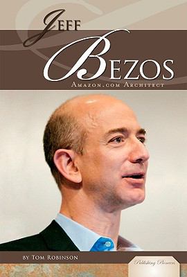Jeff Bezos : Amazon.com architect