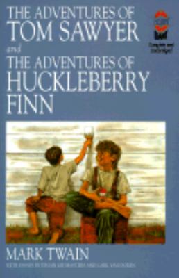 The adventures of Tom Sawyer ; and, The adventures of Huckleberry Finn