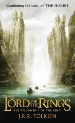 The fellowship of the ring : being the first part of The lord of the rings