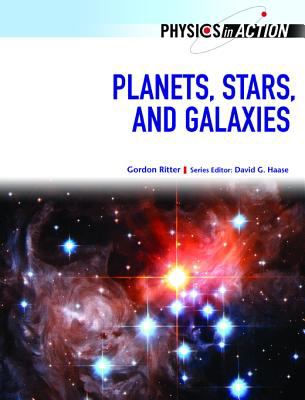 Planets, stars, and galaxies