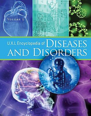 UXL encyclopedia of diseases and disorders