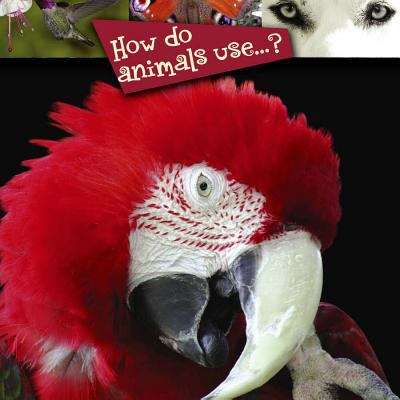 How do animals use--?