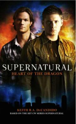 Supernatural. Heart of the Dragon /