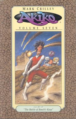 Akiko. Volume seven, The battle of Boach's Keep /