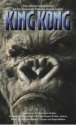 King Kong : a novelization