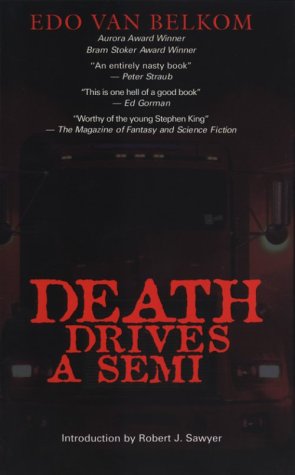 Death drives a semi