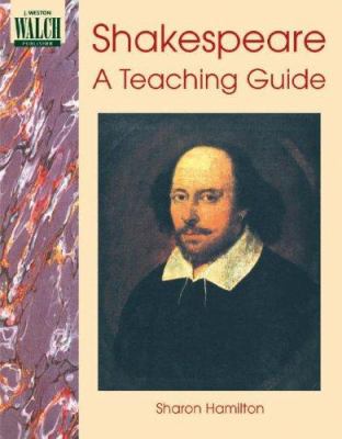 Shakespeare : a teaching guide