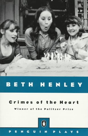 Crimes of the heart : a play
