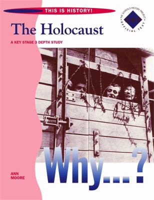 The Holocaust : a key stage 3 depth study