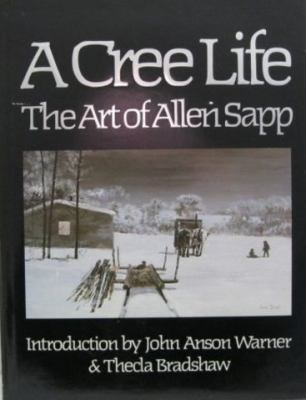 A Cree life : the art of Allen Sapp
