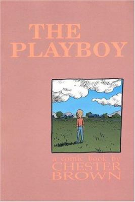 The playboy : a comic book