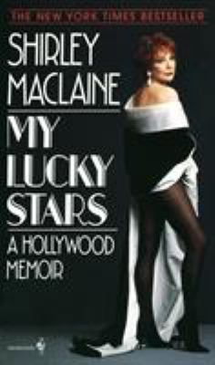 My lucky stars : a Hollywood memoir