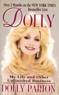 Dolly : my life and other unfinished business