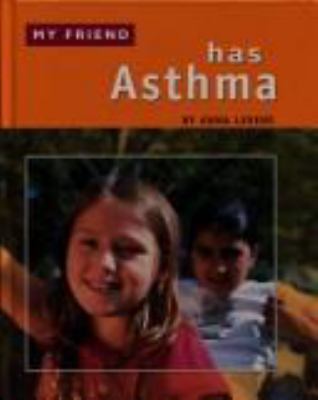 My friend has asthma