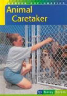 Animal caretaker