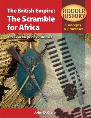 The British empire : the scramble for Africa