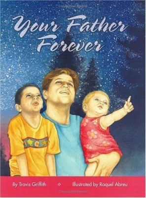 Your father forever