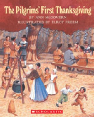 The Pilgrims' first Thanksgiving