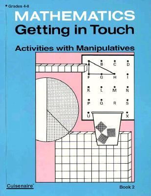 Mathematics - getting in touch : activities with manipulatives, book 2