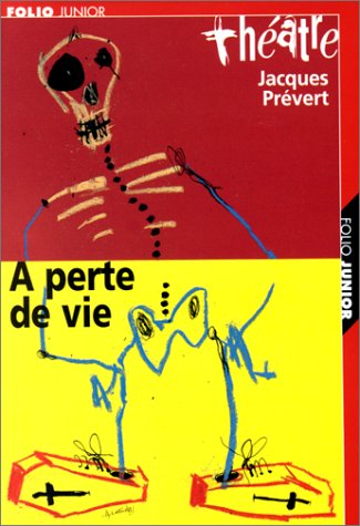 À perte de vie