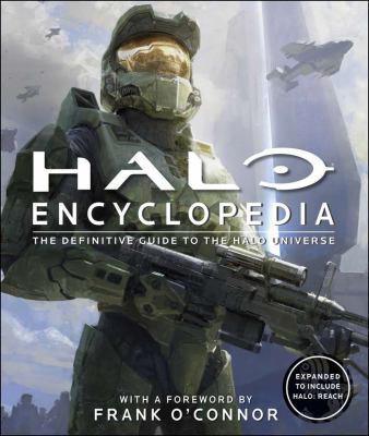 Halo encyclopedia : the definitive guide to the Halo universe