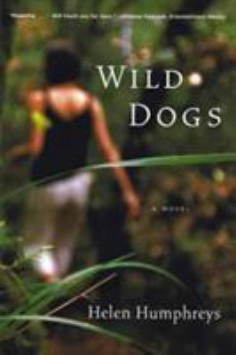 Wild dogs : a novel