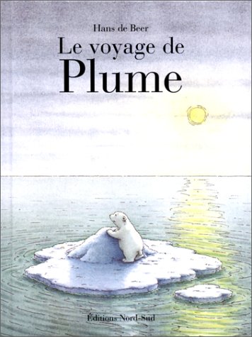 Le voyage de Plume : une histoire