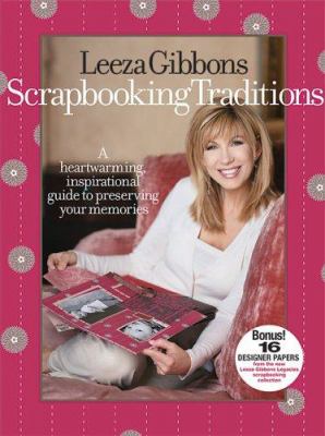 Leesa Gibbons scrapbooking traditions