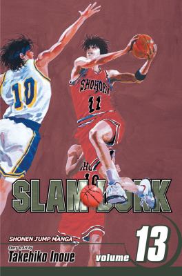 Slam dunk. Vol. 13, Unstoppable /