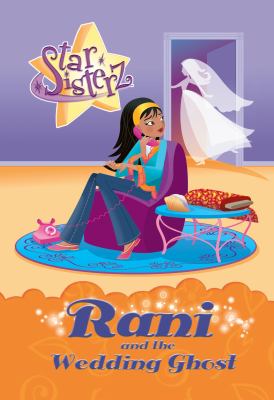 Rani and the wedding ghost