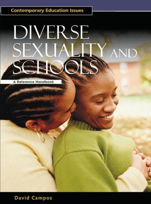 Diverse sexuality and schools : a reference handbook