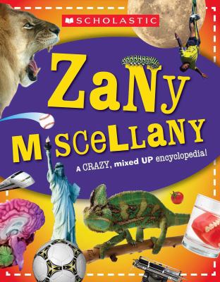 Zany miscellany