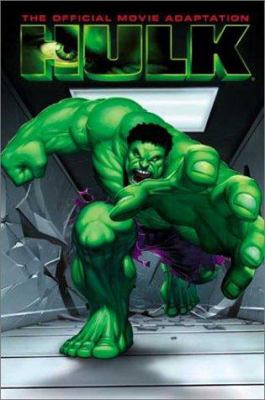 Hulk : the official movie adaptation