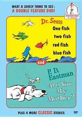 One fish two fish red fish blue fish : Are you my mother?