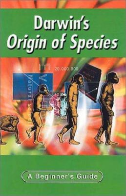 Darwin's Origin of species : a beginner's guide