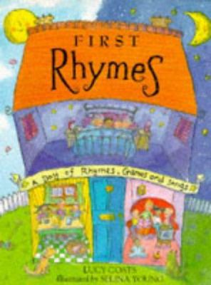 First rhymes : a day of rhymes, games and songs