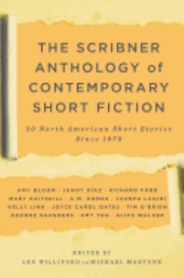 The Scribner anthology of contemporary short fiction : 50 North American stories since 1970