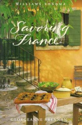 Savoring France : recipes and reflections on French cooking