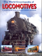 The World encyclopedia of locomotives : a complete guide to the world's most fabulous locomotives