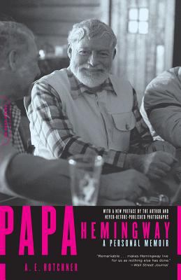 Papa Hemingway : a personal memoir