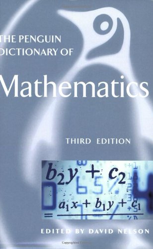 The Penguin dictionary of mathematics.